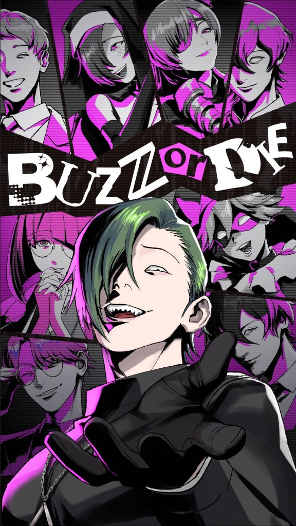 BUZZ or DIE